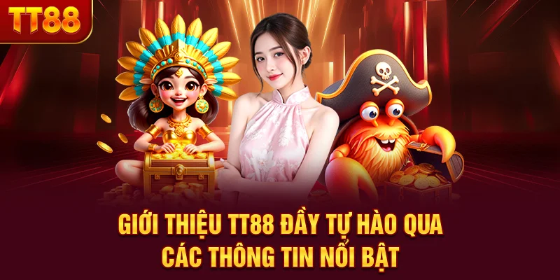 Giới thiệu TT88