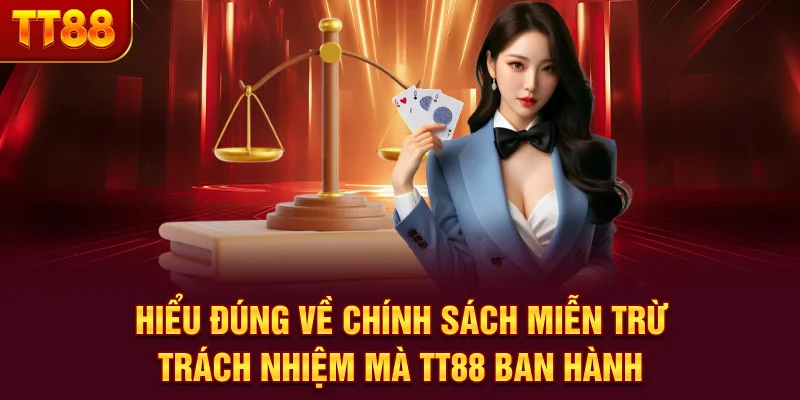 Miễn Trừ Trách Nhiệm