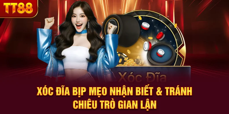 Xóc Đĩa Bịp
